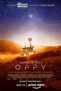 مستند Good Night Oppy 2022 1 MV5BMGQ3NGU2YjYtZTgyOS00NTI3LWI3Y2QtYmM2MGRkNDZiNzU5XkEyXkFqcGc@. V1 SX500