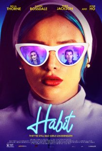 فیلم Habit 2021 1 MV5BZTc0ZGFlN2EtMWViZi00ZWI2LWE0YTYtYzhhZDA5NDQ5NjlmXkEyXkFqcGc@. V1 SX500