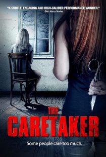 فیلم The Caretaker 2016 1 MV5BMTgxNDAyMTMzMV5BMl5BanBnXkFtZTgwOTU5MjEwMDI@. V1 SX500