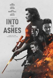 فیلم Into the Ashes 2019 1 MV5BMWJkMzk1NzItYTc1NS00NzU2LWIxMWItYzMzM2NiMWMwODRlXkEyXkFqcGc@. V1 SX500