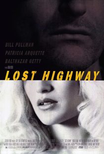 فیلم Lost Highway 1997 1 MV5BNjcyNmM2ODktYzk0Mi00Njk0LTljZGMtNGZhMzI4NmY1NzA1XkEyXkFqcGc@. V1 SX500