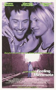 فیلم Feeling Minnesota 1996 1 MV5BODBjMmYzYmItOWVkNy00YTAyLTkwM2YtMTlhNTY3Njc3YThjXkEyXkFqcGc@. V1 SX500