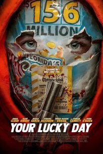 فیلم Your Lucky Day 2023 1 MV5BYzU4NTgyYmUtMmQwMC00MjQxLTg3Y2MtZDdiNGYxNGNmZmU5XkEyXkFqcGc@. V1 SX500
