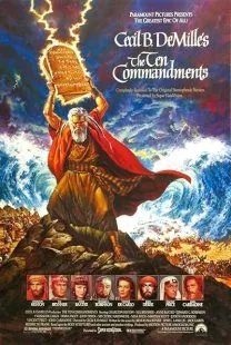 فیلم The Ten Commandments 1956 1 MV5BMDRiZmNjZDAtN2I0Ny00YjIyLTk3NTUtODUyYTJlMTJhY2U0XkEyXkFqcGc@. SY600 SX400