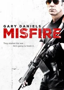 فیلم Misfire 2014 1 MV5BMTY3MzExODY3MF5BMl5BanBnXkFtZTgwMjI2OTQwMzE@. SY600 SX400