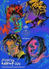فیلم Ripples of Life 2021 1 MV5BMTdkZjY4YmItNWViZi00M2RhLTgwNmQtNDA4Y2NlYjRiNGIwXkEyXkFqcGc@. SY600 SX400
