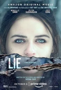 فیلم The Lie 2018 1 MV5BMTgwYzcwMGUtZDFlOS00M2Q5LTk0MmMtMzFmOGMzOGUyMDQ4XkEyXkFqcGc@. SY600 SX400