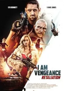فیلم I Am Vengeance: Retaliation 2020 1 MV5BMWNkMDRlZDktYzc1MC00Yjk4LTk3YzgtZjA2NmM0MzRjYjYyXkEyXkFqcGc@. SY600 SX400