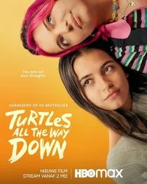 فیلم Turtles All the Way Down 2024 1 MV5BMWVlYzVmOTQtM2I5MS00Zjk0LWIwNjYtZDcxNzdmZWY0NmM4XkEyXkFqcGc@. SY600 SX400