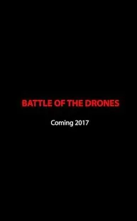 فیلم Battle Drone 2018 1 MV5BMjAyNDQyOTQ5N15BMl5BanBnXkFtZTgwNzIyOTkyMDI@. SY600 SX400