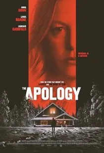 فیلم The Apology 2022 1 MV5BMmYwMjY5YjgtNmE0Yy00N2VlLTk3NjYtN2RmM2I5MzNkOWRkXkEyXkFqcGc@. SY600 SX400
