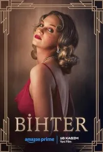 فیلم ترکی Bihter 1 MV5BMzM5YTE1NDQtMDg0My00MTlmLTgwMjMtOGQyYzVjYmM3ZWQ1XkEyXkFqcGc@. SY600 SX400