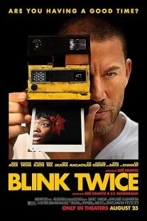 فیلم Blink Twice 2024 1 MV5BMzczYmQ0NTUtMTM5OS00Mzc4LWExZDYtOWE4YjRkOWJkYWRlXkEyXkFqcGc@. SY600 SX400