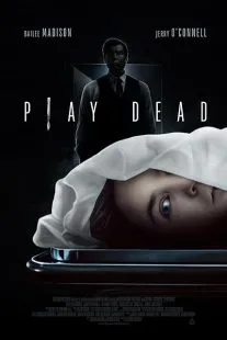 فیلم Play Dead 2022 1 MV5BNDFjZjBhNTUtM2RlOS00YWFiLThmNDktYmMzZjk4YWYwYTg0XkEyXkFqcGc@. SY600 SX400