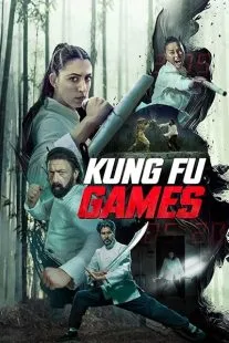 فیلم Kung Fu Games 2024 1 MV5BNGM3NzIyYjAtY2JlNi00N2U3LThjMjAtM2MxNTJjYWEzMjc4XkEyXkFqcGc@. SY600 SX400