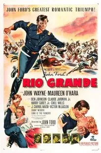 فیلم Rio Grande 1950 1 MV5BNGUwZjc5ODAtZDhjMy00ZjY0LWJhMzctMTUzNTUyOWYxMmZiXkEyXkFqcGc@. SY600 SX400