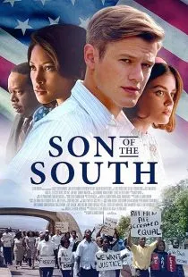 فیلم Son of the South 2020 1 MV5BNTNlODY5MjctNmZhYS00NTE3LTk1ZDctMmZhODExMGU5ZDczXkEyXkFqcGc@. SY600 SX400