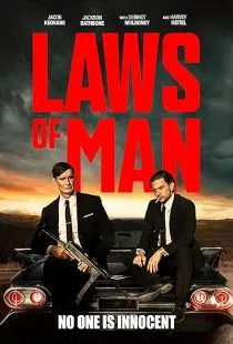 فیلم Laws of Man 2024 1 MV5BNTViYzRlZDEtMDM5Ni00MmQxLTg2MGQtN2M5YmUxMGFiYjMzXkEyXkFqcGc@. SY600 SX400