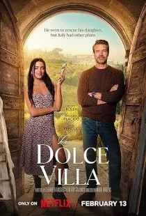 فیلم La Dolce Villa 2025 1 MV5BNjJmM2VjODktY2UwMC00N2FiLThmOWEtOGFhZmM2MjI0MGVjXkEyXkFqcGc@. SY600 SX400
