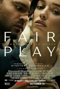 فیلم Fair Play 2023 1 MV5BNjkxYjNkMGMtOTkyNC00YTRhLWIyZDctNmFmZjYxNjEwMDdjXkEyXkFqcGc@. SY600 SX400