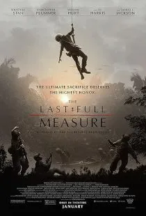 فیلم The Last Full Measure 2019 1 MV5BNmIxNzc3N2EtMTU3Yi00NWI3LTkzM2UtZGZmMGVhZjkyNDM4XkEyXkFqcGc@. SY600 SX400