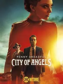 سریال Penny Dreadful: City of Angels 1 MV5BNmRmMTcyNzAtYjUzMC00ZWRkLTg0OWUtNDgwYmNlYzEwYWU1XkEyXkFqcGc@. SY600 SX400