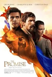 فیلم The Promise 2016 1 MV5BNzJhYjRiYjYtZGZmZS00MGZmLWI5NWQtZjdlNmEzOGY4YTU2XkEyXkFqcGc@. SY600 SX400