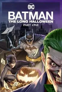 انیمیشن Batman: The Long Halloween, Part One 2021 1 MV5BNzQ2NTY5YmUtMjQ2Yi00NzhhLWI4OGItNTIxNTVkZGE0ZGIwXkEyXkFqcGc@. SY600 SX400
