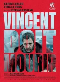 فیلم Vincent Must Die 2023 1 MV5BOWMzMzZkN2UtMDUyOS00MjViLTk2MWItZThjZmM0NzZlZTMwXkEyXkFqcGc@. SY600 SX400