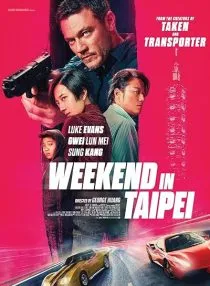 فیلم Weekend in Taipei 2024 1 MV5BY2JiNDJiN2EtNGRlNC00ODE2LTgwNmQtOGFiZTk0NjZlMmFhXkEyXkFqcGc@. SY600 SX400