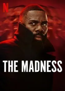 سریال The Madness 1 MV5BYTdiNjM1MzUtYmRjNC00ZGM1LTkyNTMtZDRhY2I5Yzg0OGUyXkEyXkFqcGc@. SY600 SX400
