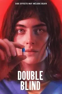 فیلم Double Blind 2023 1 MV5BYmZmZmFmZWMtMGFlNy00YWIxLTk4MTgtOGY1ZDBhOWIyYTA3XkEyXkFqcGc@. SY600 SX400