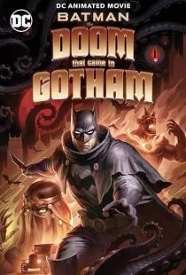 انیمیشن Batman: The Doom That Came to Gotham 2023 1 MV5BYzFkODkyNzYtMzc4ZS00YzJkLWJhNjUtMWVkMzBhNzAyOGU0XkEyXkFqcGc@. SY600 SX400