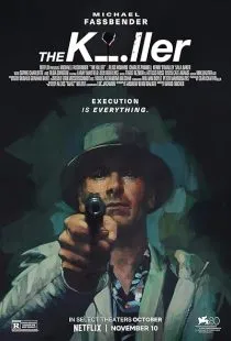 فیلم The Killer 2023 1 MV5BYzU2MTlkMTctNWI3MC00ODUzLTlmYzQtMzZjYjVmMmYwZGU0XkEyXkFqcGc@. SY600 SX400