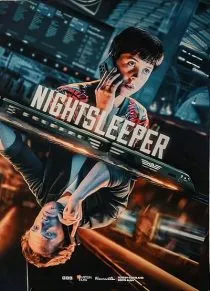 سریال Nightsleeper 1 MV5BZWYwYTVjY2UtMDg3Yi00ZjYyLWE1MjAtMDIzYWU4MTc2ZDQ4XkEyXkFqcGc@. SY600 SX400