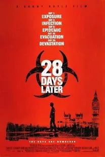 28 Days/Weeks Later