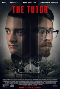 فیلم The Tutor 2023 1 MV5BMDJjZmIwMzgtNDBjZC00YWE3LWFlNzMtM2MyOTdiZWJhYWY3XkEyXkFqcGc@. SY600 SX400