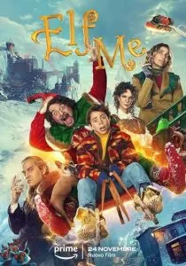 فیلم Elf Me 2023 1 MV5BMDVlNWYxNWYtMjYwMC00NmY2LTk5YjgtZGQyMGJlNzA2OWMxXkEyXkFqcGc@. SY600 SX400