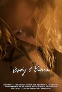 فیلم Body and Bones 2019 1 MV5BMDYyNTg3NzktZjUwZC00ZWVmLTk2MDItZjc0NGEyMDZkZmY1XkEyXkFqcGc@. SY600 SX400
