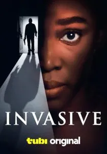 فیلم Invasive 2024 1 MV5BMGFiNzk0MDYtNjZjYS00MjlmLThhNGMtYWViMWRmMzNjNTg0XkEyXkFqcGc@. SY600 SX400