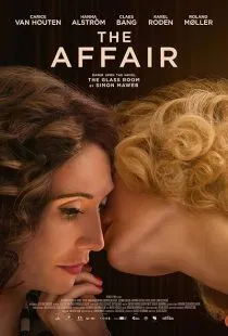 فیلم The Affair (The Glass Room) 2019 1 MV5BMTM2YTkxM2YtMTdhNS00YjMwLTg1NzEtZjViZjdhNDI4NDIzXkEyXkFqcGc@. SY600 SX400