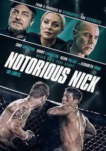 فیلم Notorious Nick 2021 1 MV5BMTM5NzUwMzgtMTJhYS00MmM4LTgyZTEtZGM3ZjZkNzU3Zjk0XkEyXkFqcGc@. SY600 SX400