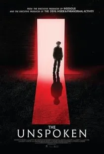 فیلم The Unspoken 2015 1 MV5BMTUxNTEyMjg0OV5BMl5BanBnXkFtZTgwNzAzNTAzMDI@. SY600 SX400