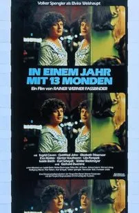 فیلم In a Year with 13 Moons 1978 1 MV5BMWRhZmZiNWYtZTIzMy00MGFjLTlkZTAtOTE4ZjY2YWJlMDhlXkEyXkFqcGc@. SY600 SX400
