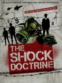 فیلم The Shock Doctrine 2009 1 MV5BMjI4MTQwMDU0NV5BMl5BanBnXkFtZTgwMzEyMzA2MDE@. SY600 SX400