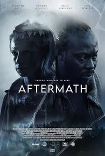 فیلم Aftermath 2024 1 MV5BMmMyOTk2MGYtZDlhZS00YWZjLTkwNzYtOWZiNjMxN2QwY2ZmXkEyXkFqcGc@. SY600 SX400
