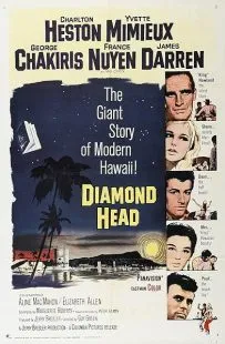 فیلم Diamond Head 1962 1 MV5BMzE4Yzc5OTctZDlkYS00MzFlLWI4ODEtZWUzN2YwOTM3MzE2XkEyXkFqcGc@. SY600 SX400