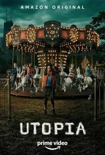 سریال Utopia 1 MV5BMzJlZTcyMGItODdlZS00ZTU3LWFiNDItZWM3NTQ4MDg4MTlmXkEyXkFqcGc@. SY600 SX400