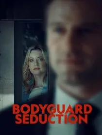 فیلم Bodyguard Seduction 2022 1 MV5BNGM5YTYzMGYtMDE5ZC00N2IwLTllMDYtNjNlNzZkYjRkZThiXkEyXkFqcGc@. SY600 SX400