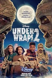 فیلم Under Wraps 2 2022 1 MV5BNTZiZmNiMjQtZWRkZC00ZTY2LTkwOTItMjE1YWNhOTdhMDg3XkEyXkFqcGc@. SY600 SX400